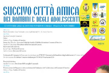 Succivo “Citt&#224; amica dei bambini e degli adolescenti” - Festeggiamenti 17 e 18 Ottobre 2025
